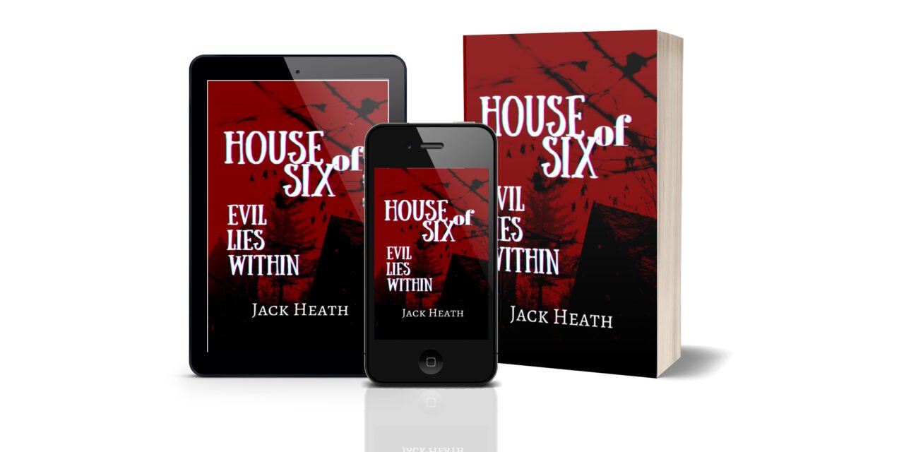 House of Six: Evil Lies Within