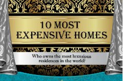 Top 10 Most Expensive Houses In The World