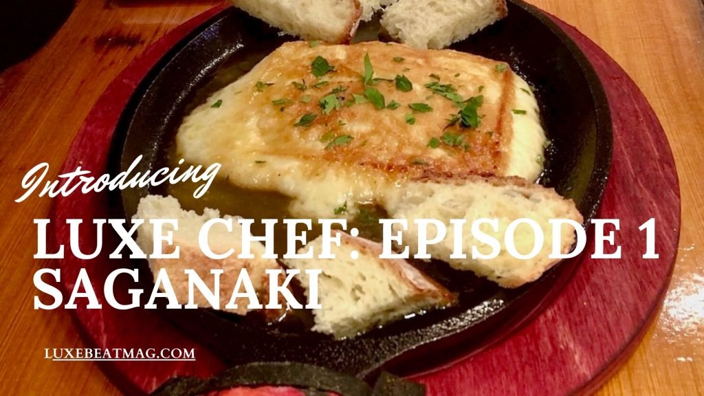 introducing luxe chef episode 1 saganaki