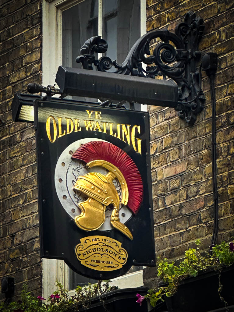 Ye Olde Watling pub sign. Photo by Jett Britnell