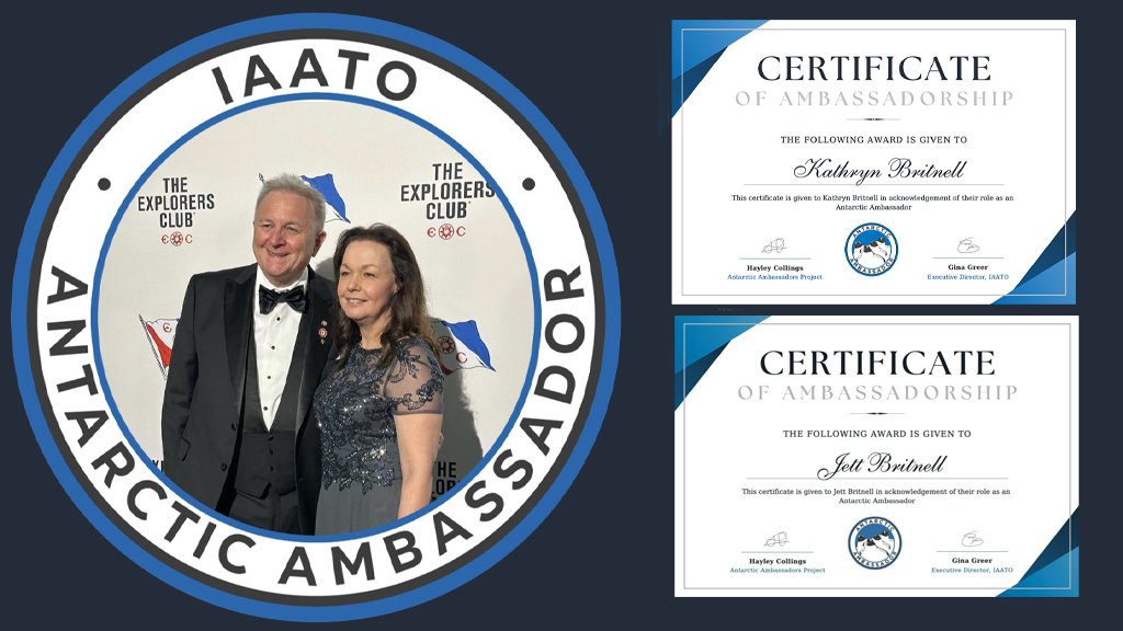 We were both named IAATO Antarctic Ambassadors in 2023